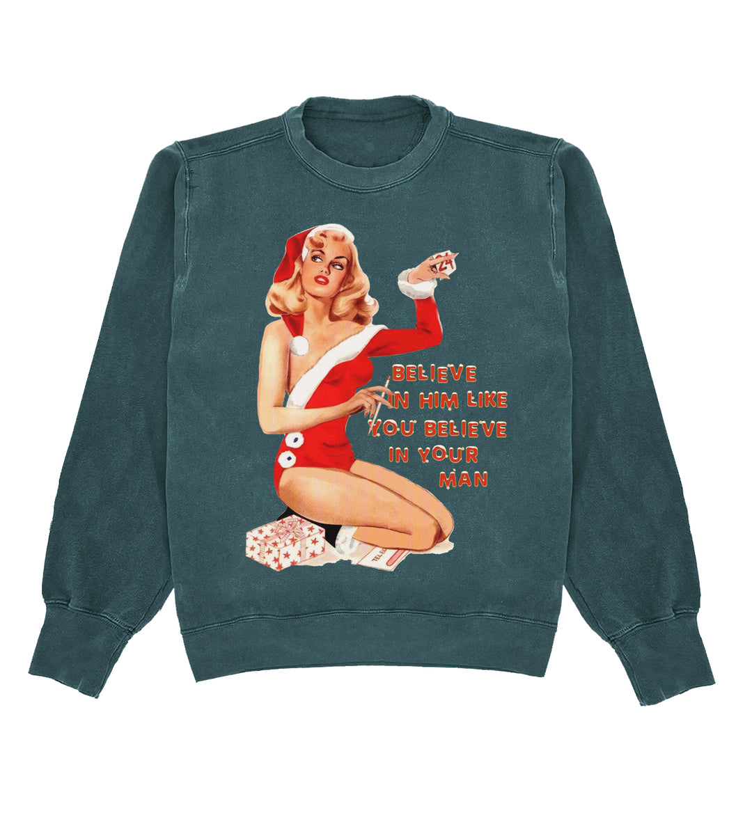 Believe In Him Crewneck