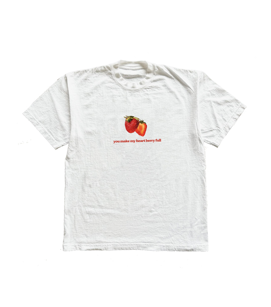 You Make My Heart Berry Full Tee