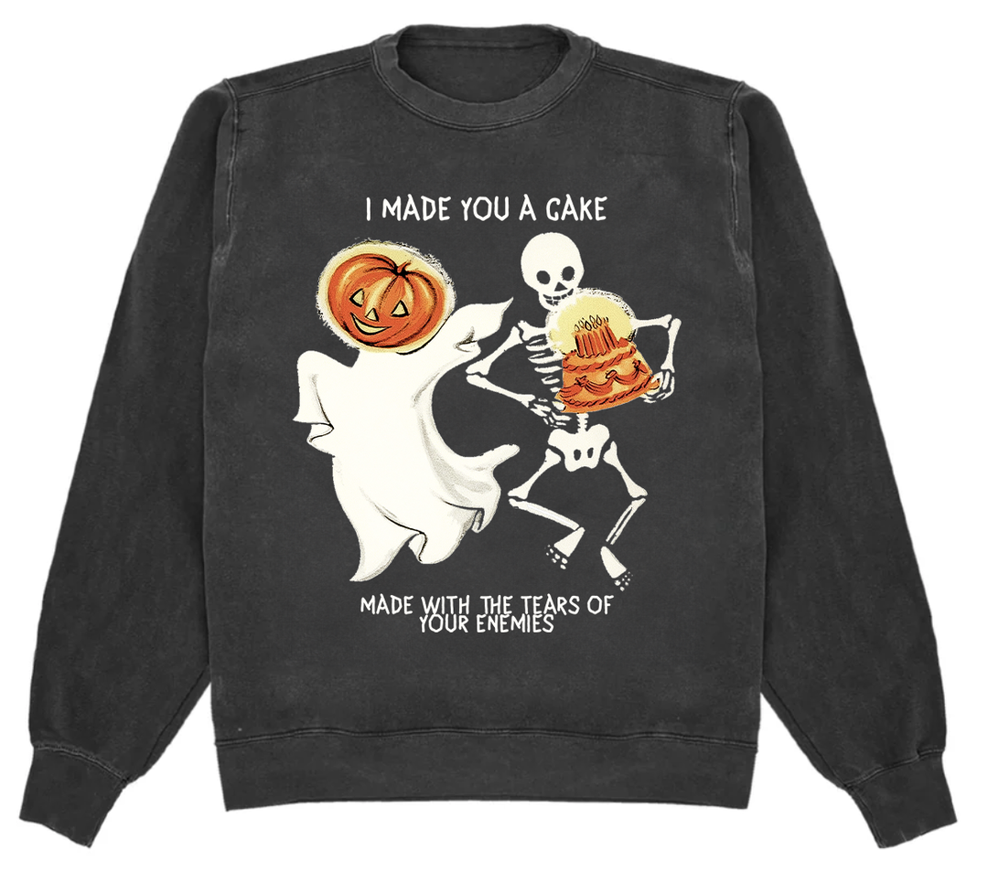 I Made You A Cake! Crewneck