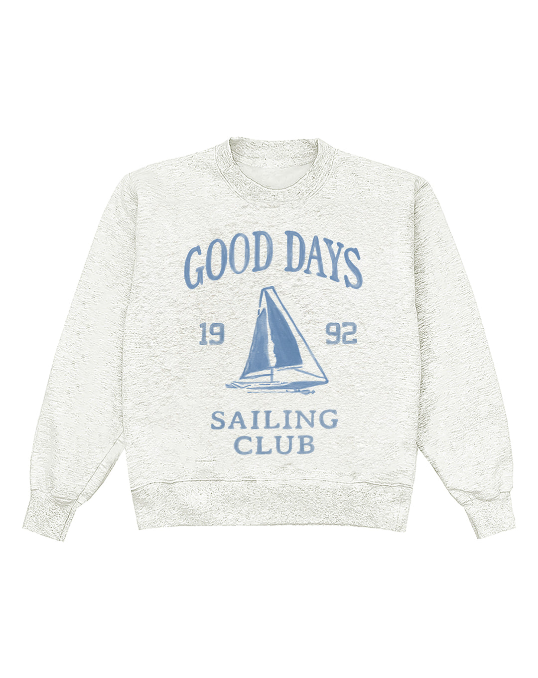 Good Days Crewneck