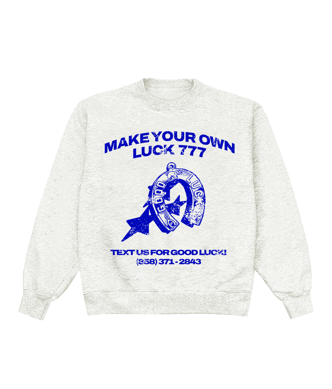 Make Your Own Luck Crewneck
