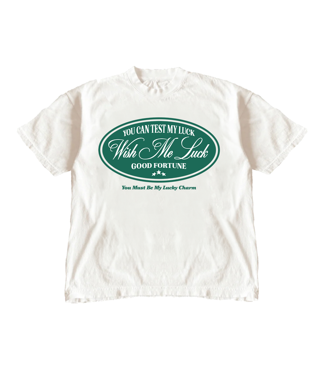 You Can Test My Luck Tee