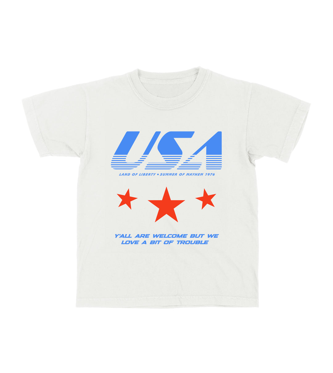 We Love A Little Bit Of Trouble Youth Tee