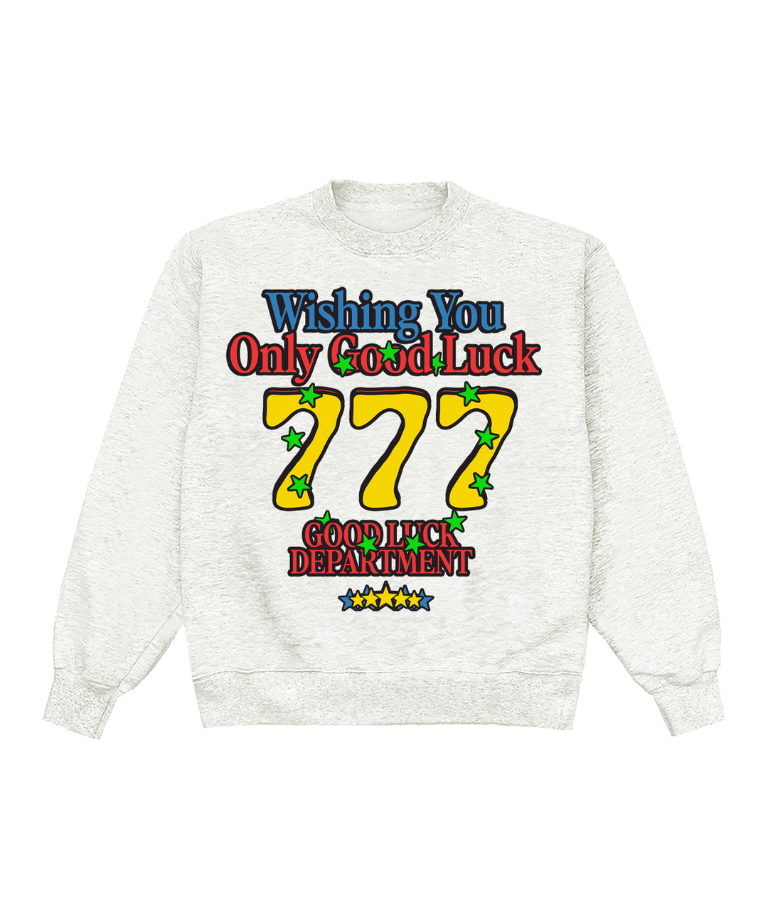 Wishing You Only Good Luck Crewneck