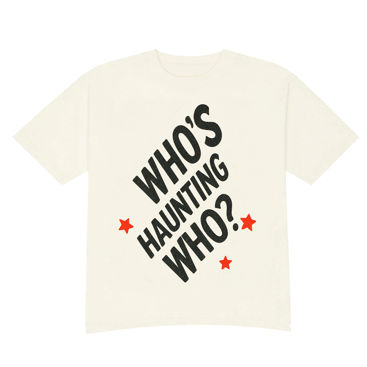 Who's Haunting Who? Tee