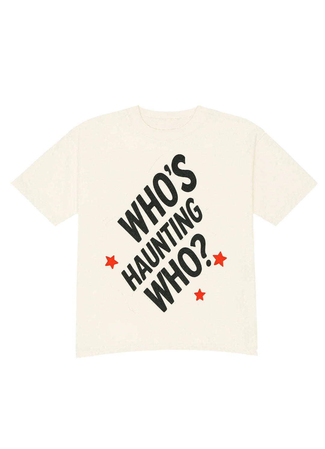 Who's Haunting Who? Tee