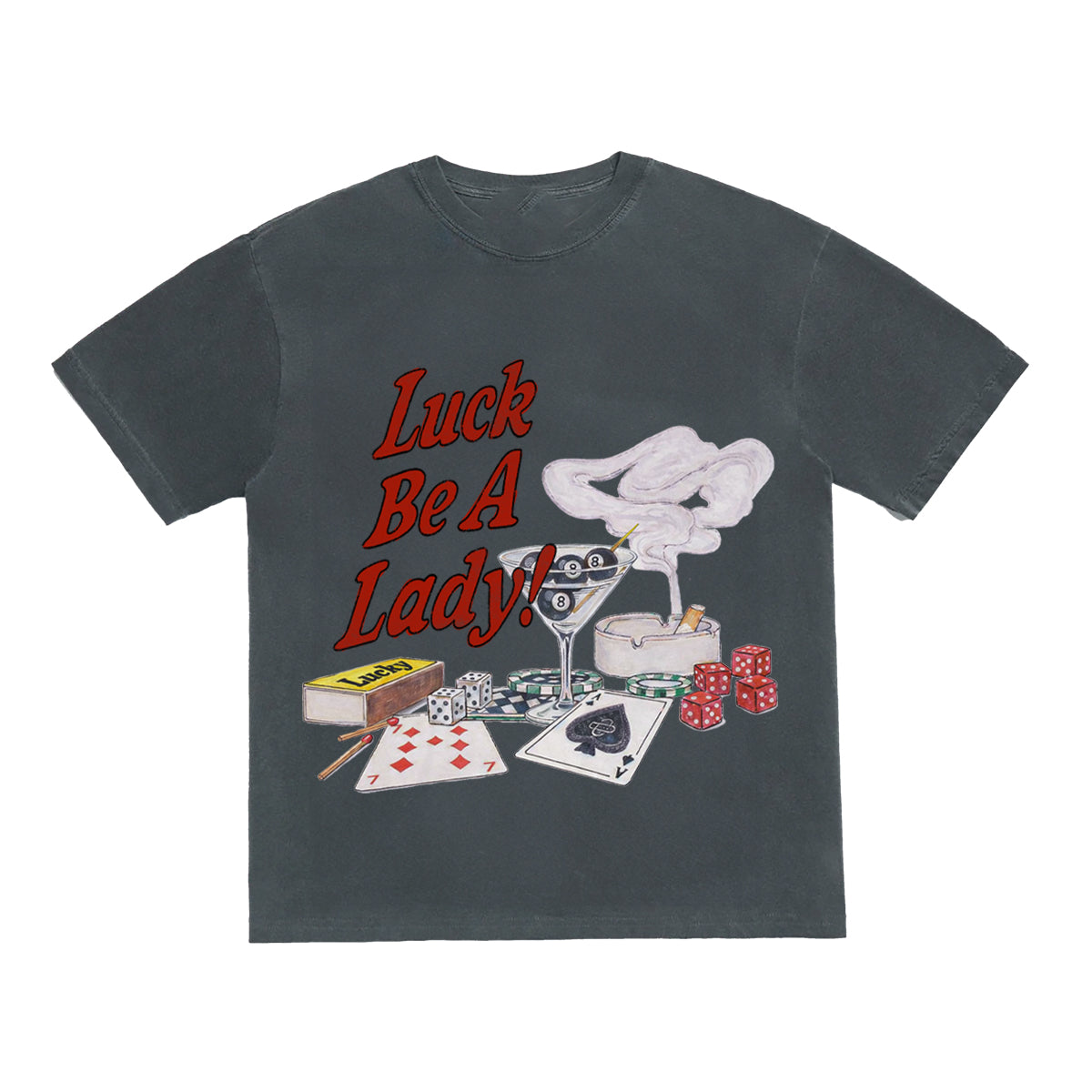Luck Be A Lady! Tee