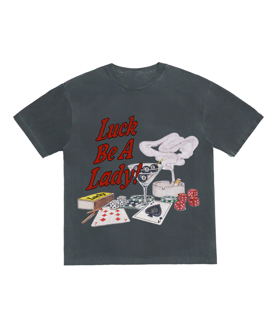 Luck Be A Lady! Tee