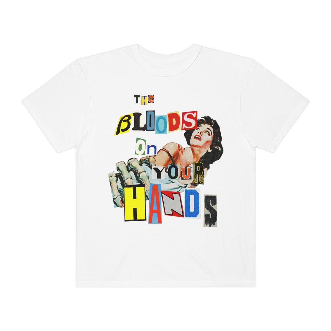 The Bloods On Your Hands Tee