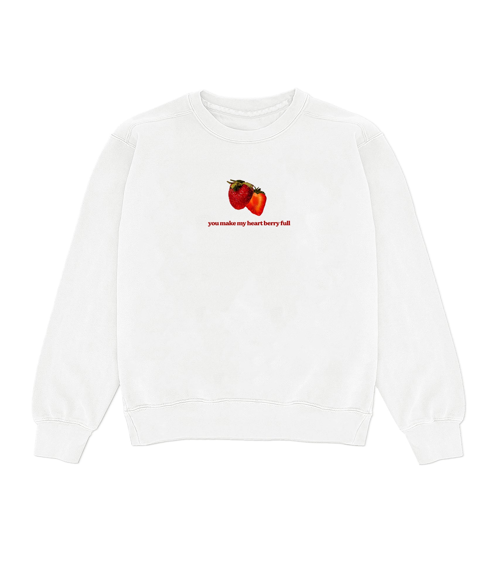 You Make My Heart Berry Full Crewneck Shop Kristin Jones