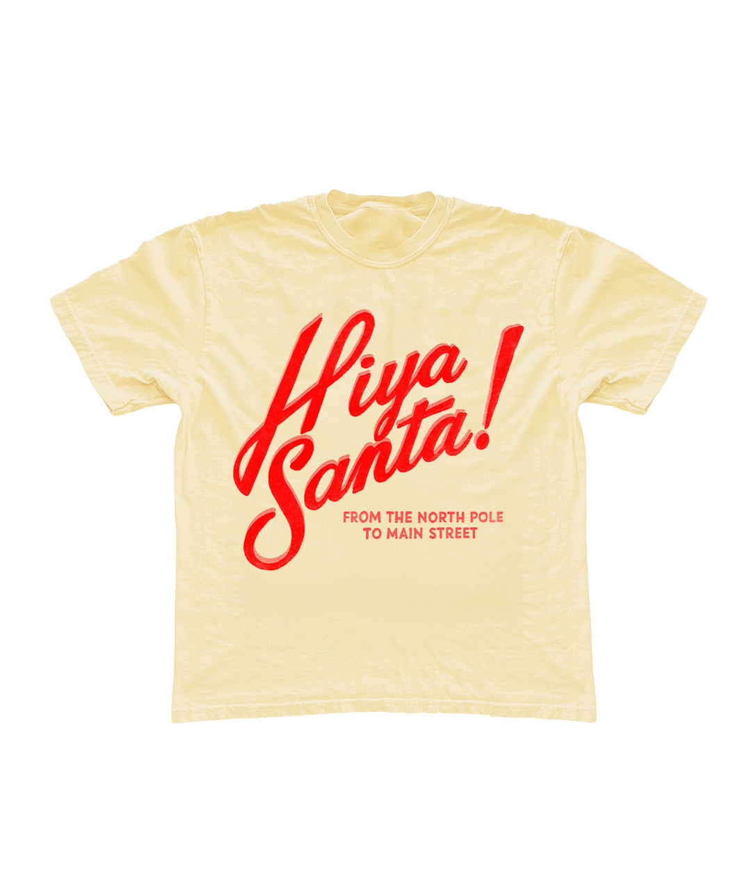 Hiya Santa! Tee