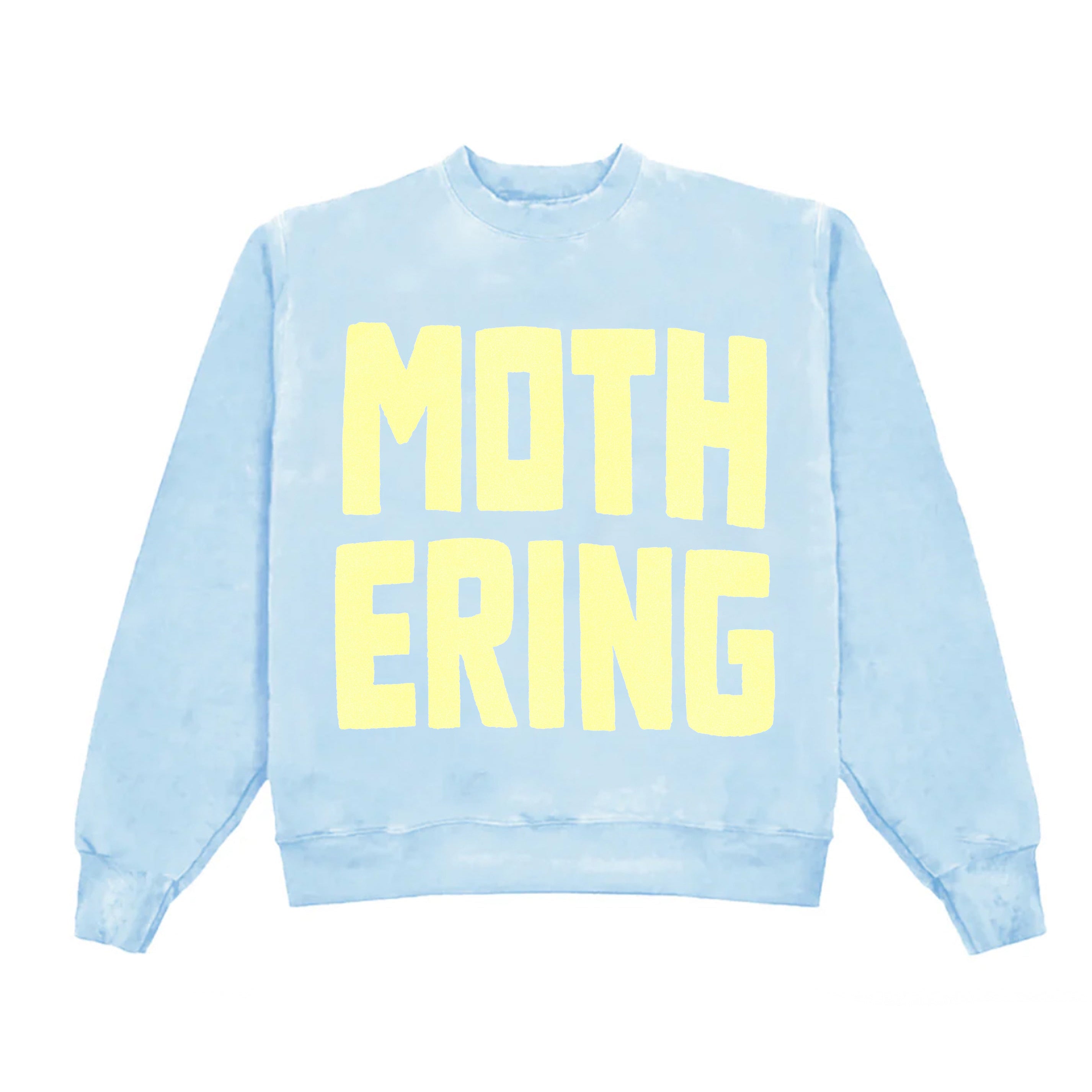Light blue sweatshirt with yellow text 'MOTHERING' on a white background