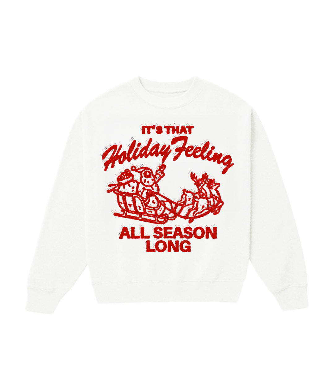 That Holiday Feeling Crewneck