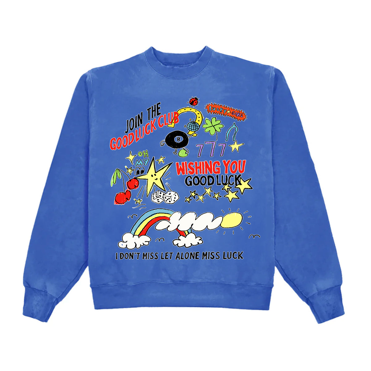 Join The Good Luck Club Crewneck