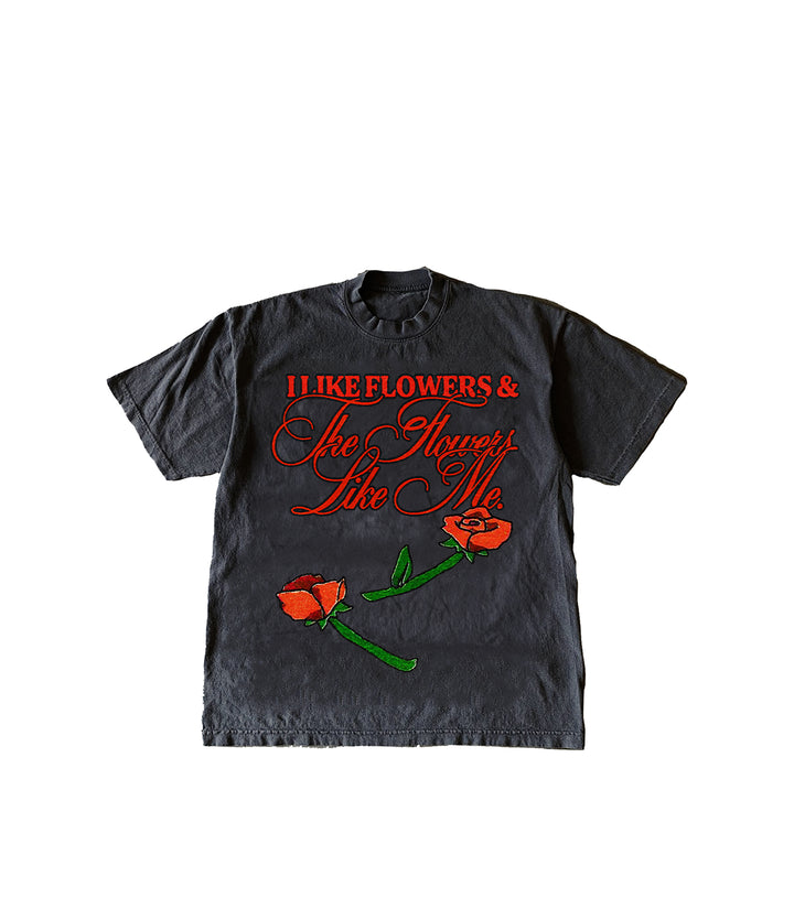 I Like Flowers Tee