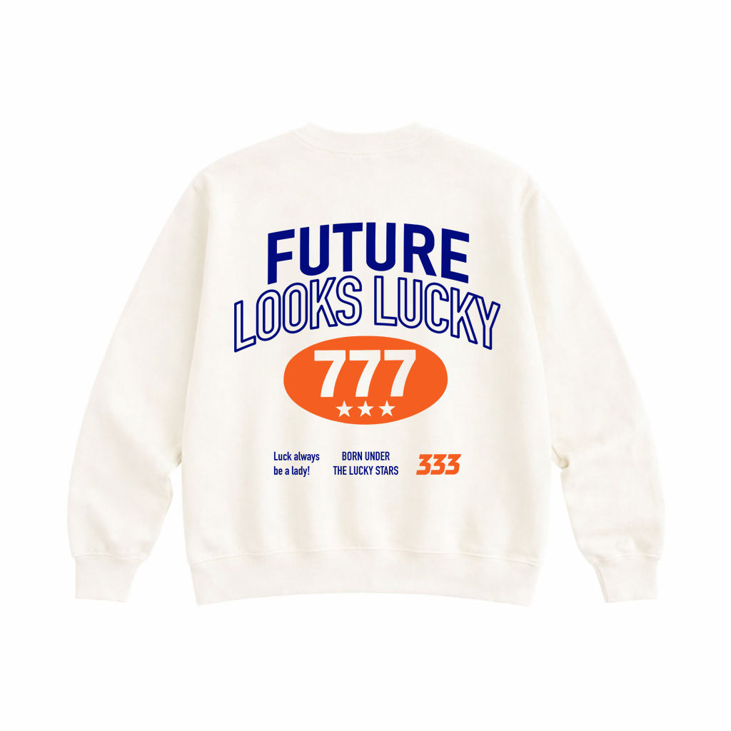 White sweatshirt with 'FUTURE LOOKS LUCKY' text and numbers on a white background