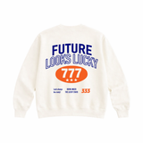 White sweatshirt with 'FUTURE LOOKS LUCKY' text and numbers on a white background