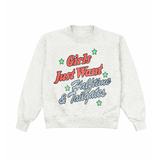 Girls Just Want Halftime & Tailgates Heather Crewneck