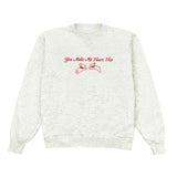 You Make My Heart Hop Crewneck