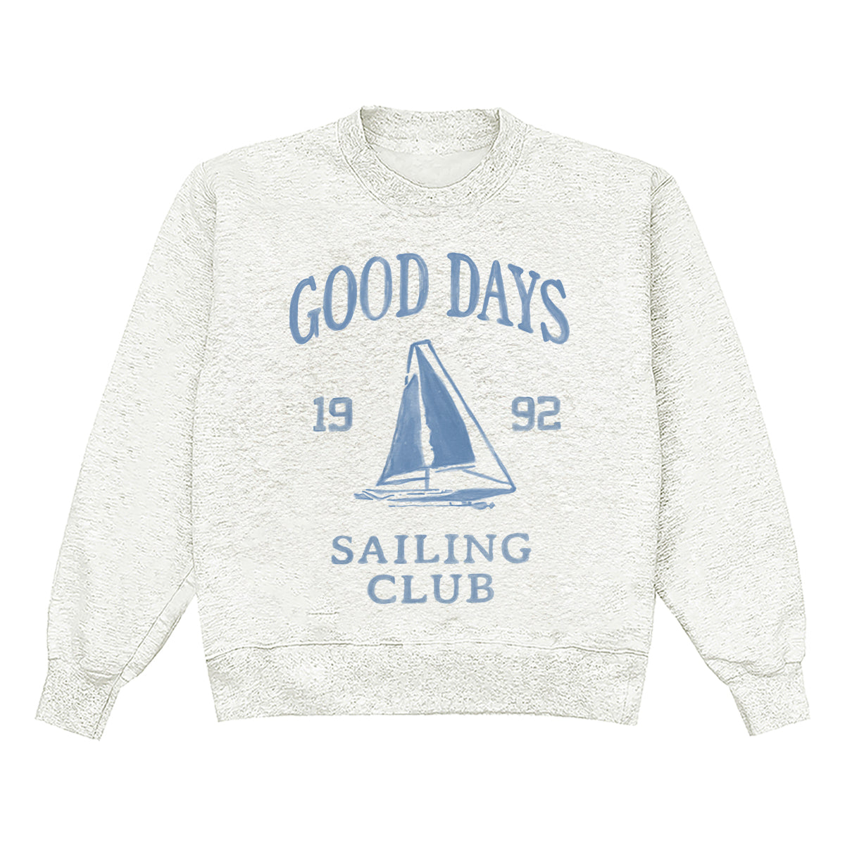 Good Days Crewneck