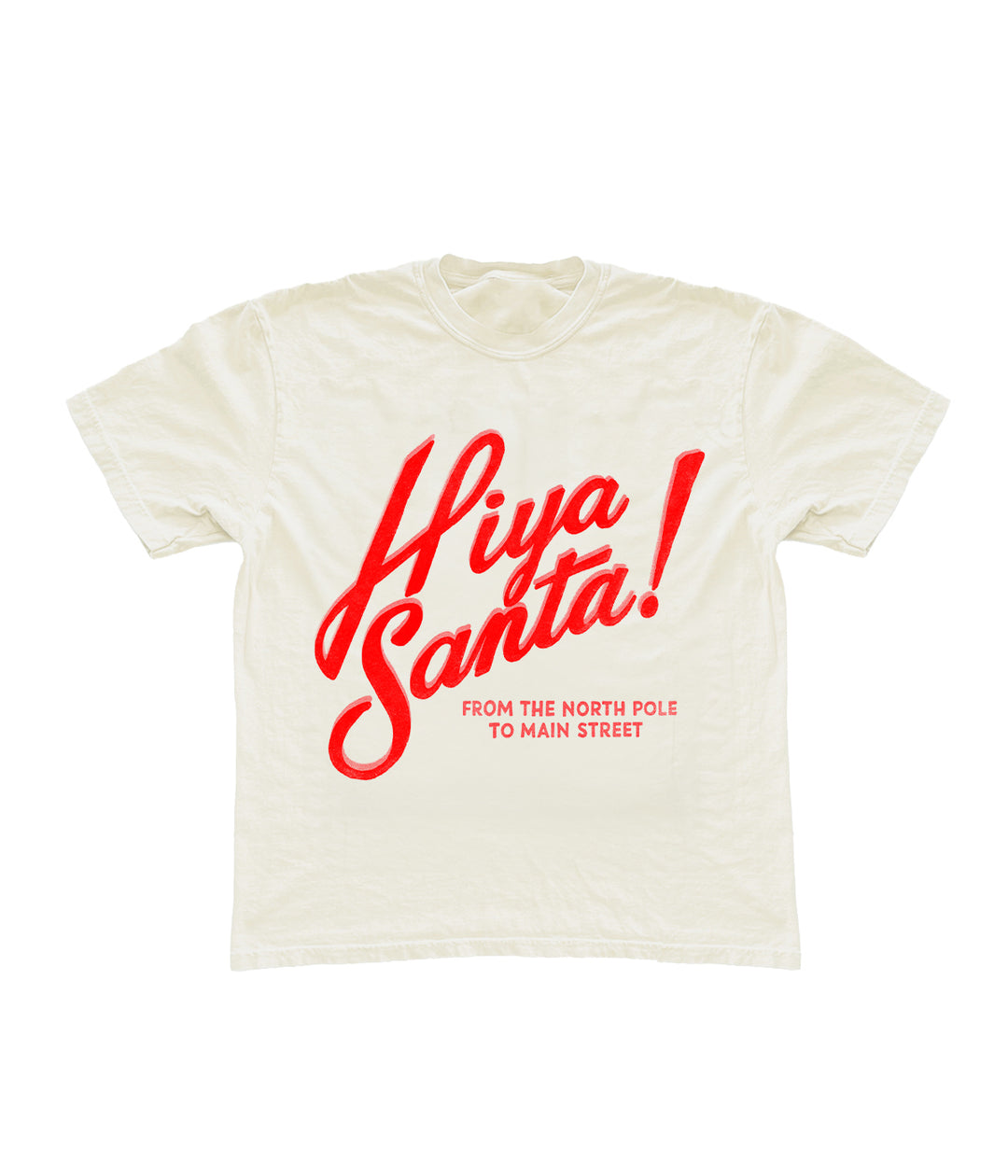 Hiya Santa! Tee