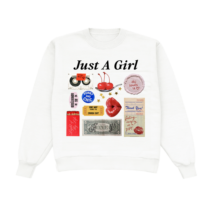 Just A Girl Crewneck