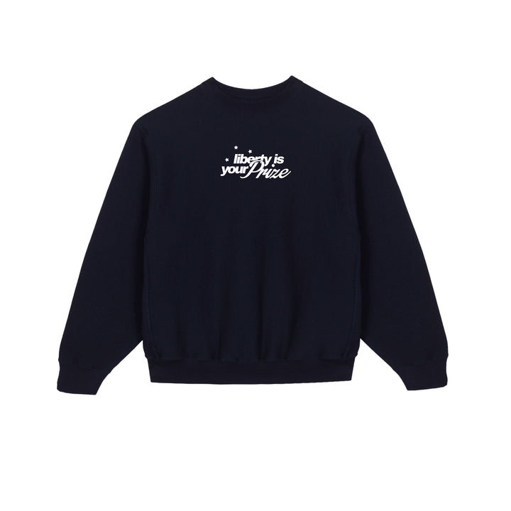 Liberty Is Your Prize Crewneck