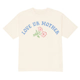 Love Ur Mother Tee