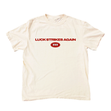 Luck Strikes Again Tee