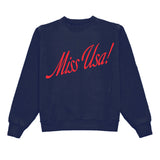 Miss USA! Crewneck