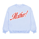 Mother! Lightweight Crewneck