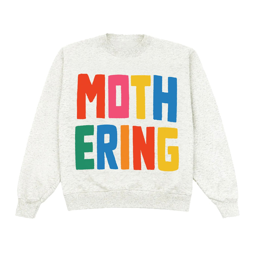 Sweatshirt with colorful text 'MOTH ERING' on a white background