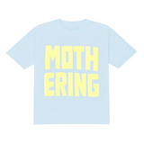 Mothering Tee