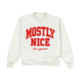 Mostly Nice Crewneck