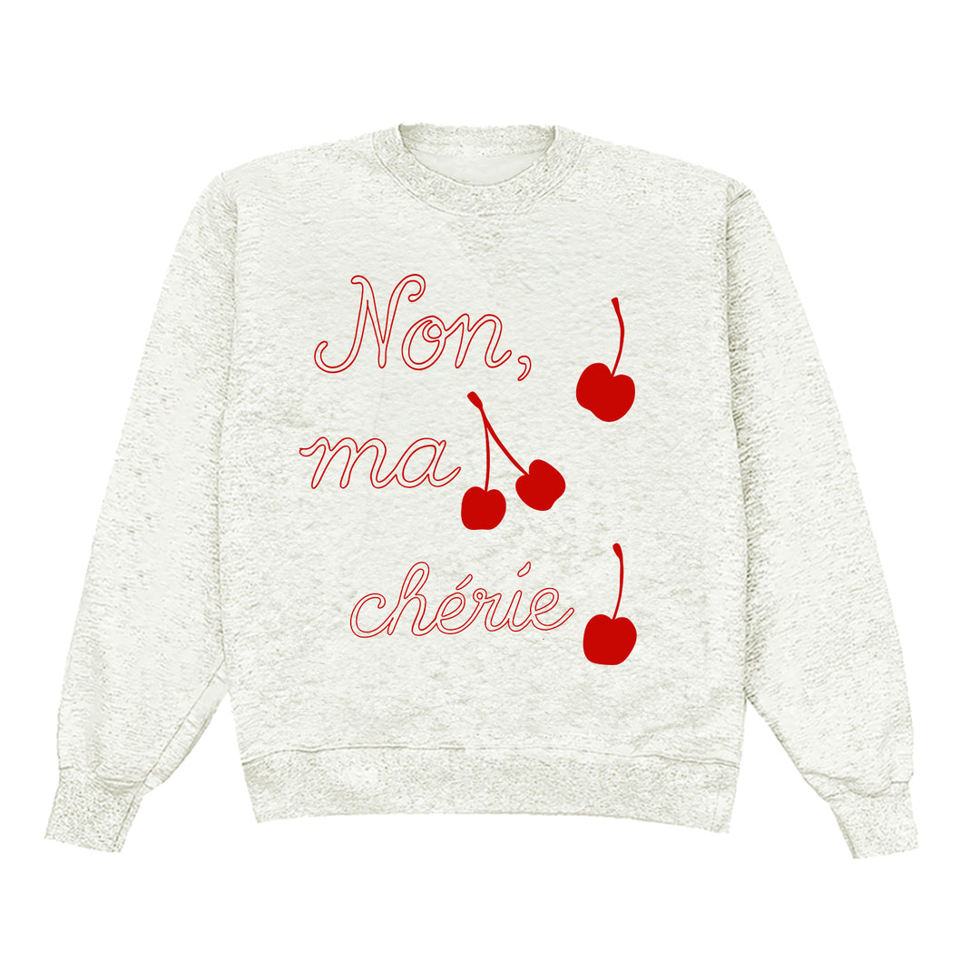Non Ma Cherie Crewneck