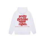 Pretty Girls Like Equal Rights Hoodie
