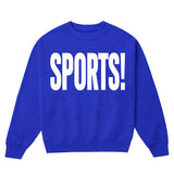 Sports! Crewneck