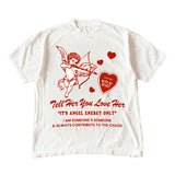 Tell Her You Love Her Red Tee