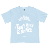 Sorry Santa Tee