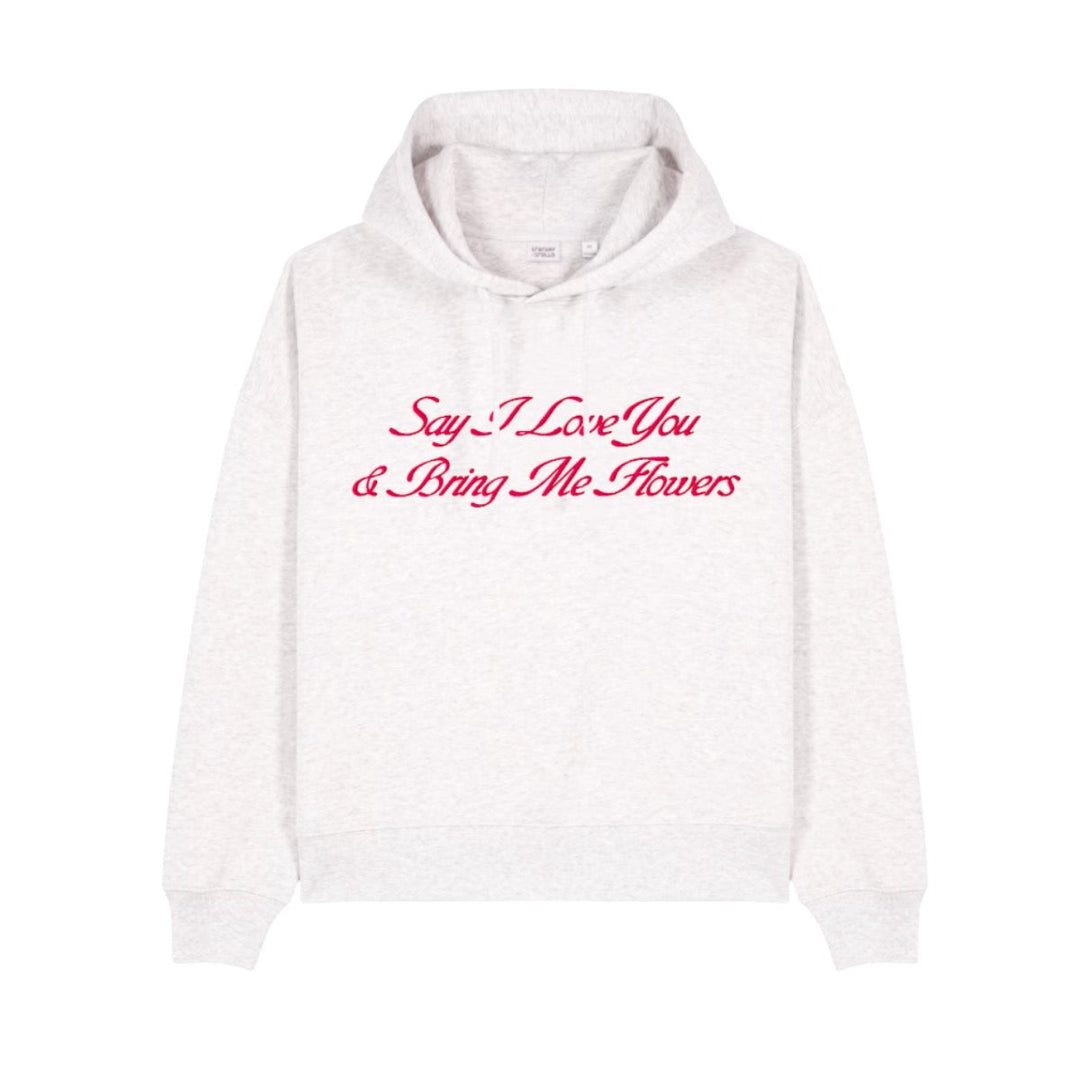 Say I Love You Hoodie