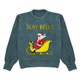 Slay Bells Crewneck