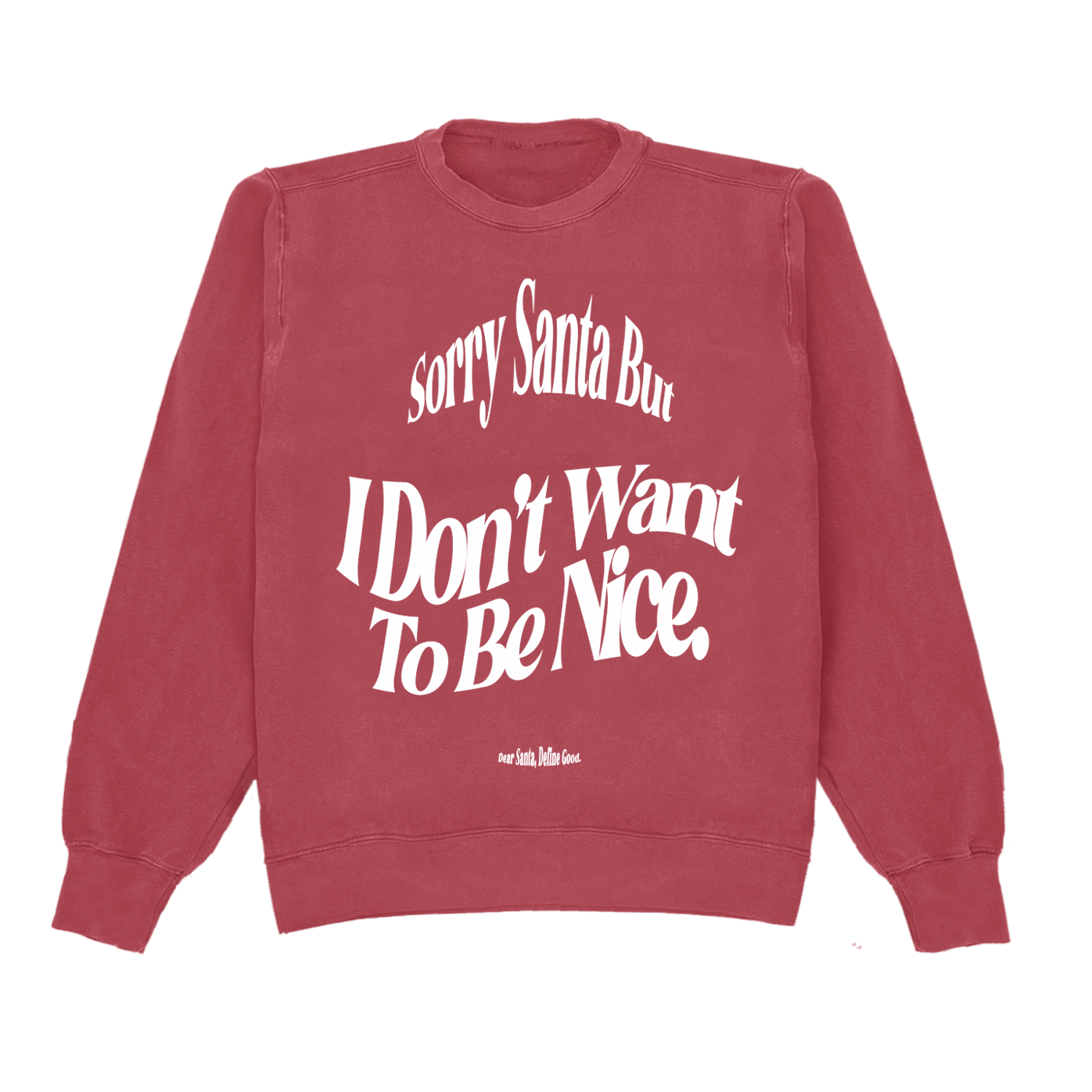 Sorry Santa Crewneck