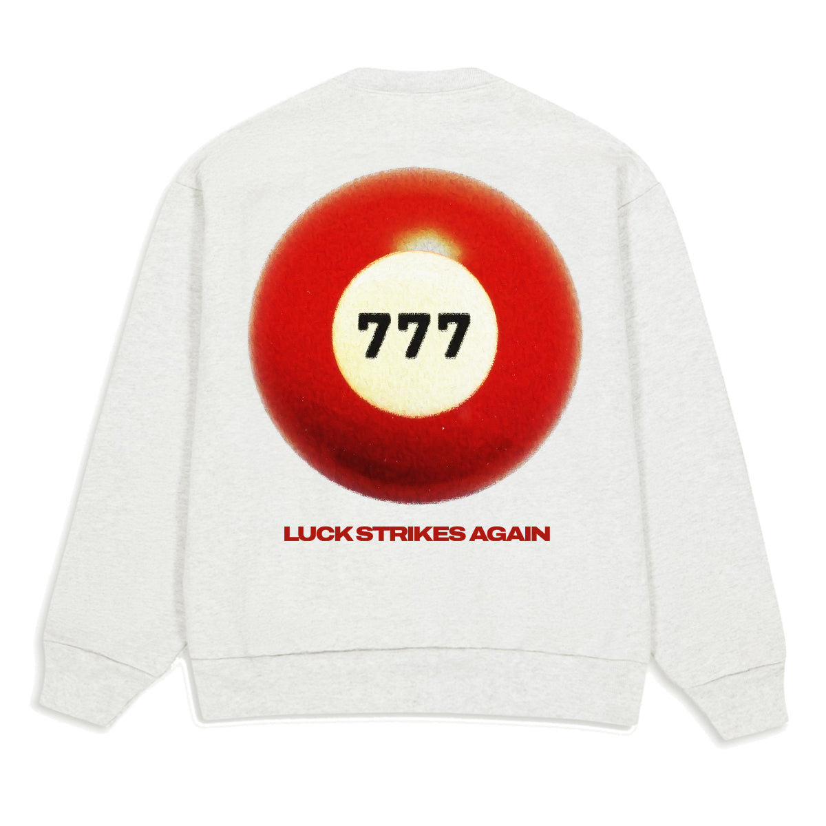 Luck Strikes Again Crewneck