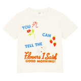 Tell The Flowers I Said Good Morning Women's Tee