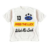 Pass The Luck Tee