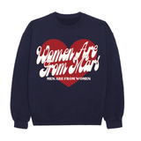 Men Are From Women Crewneck
