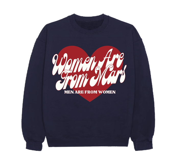 Men Are From Women Crewneck